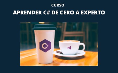 Aprender C# de Cero a Experto