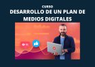 Desarrollo de un plan de medios digitales