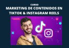 Marketing de Contenidos en TikTok & Instagram Reels