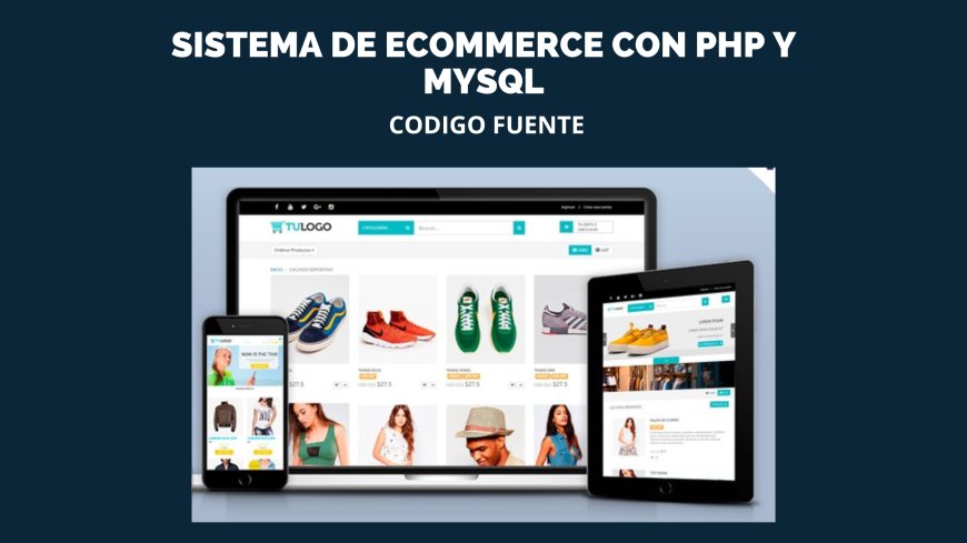 Sistema de  Ecommerce con PHP y MySQL V1.0