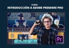 Introducción a Adobe Premiere Pro