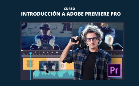 Introducción a Adobe Premiere Pro